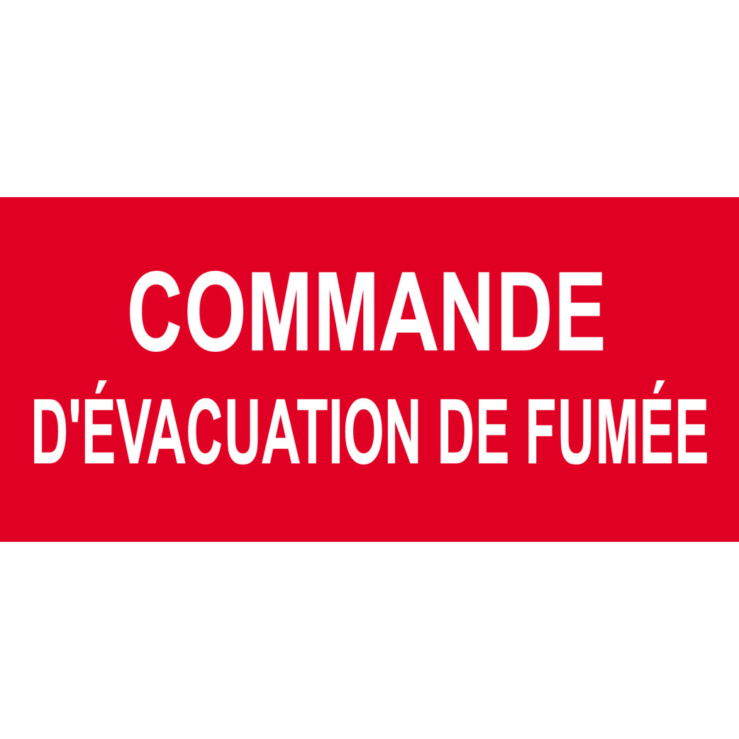 Commande d'évacuation de fumée - 20x9.2cm - Sticker/autocollant