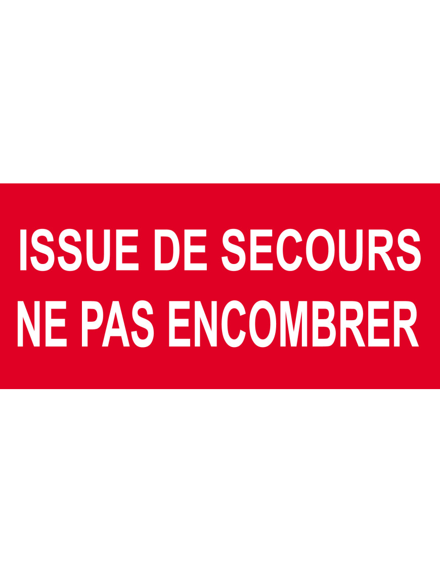Issue de secours ne pas encombrer - 10x4.5cm - Sticker/autocollant