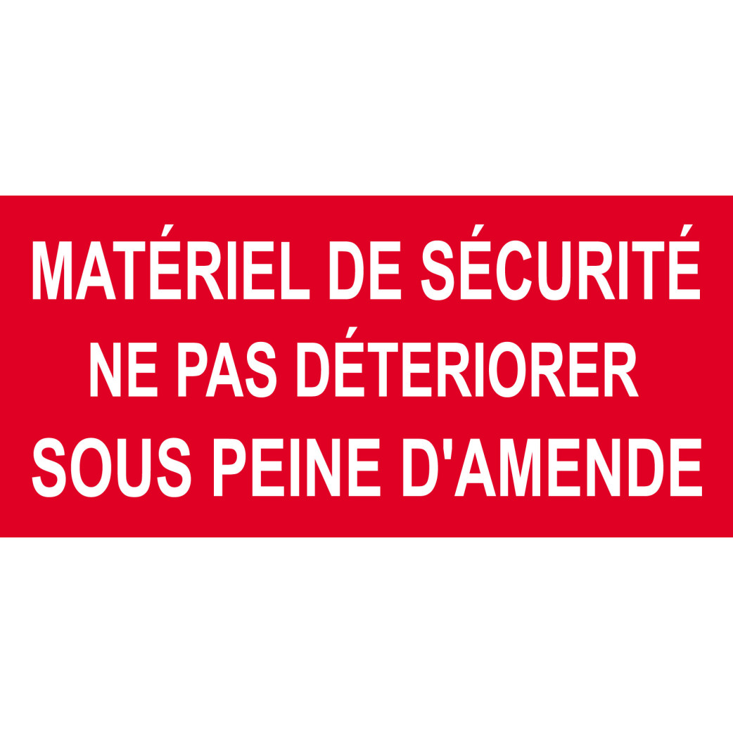 Matériel de sécurité - 30x14cm - Sticker/autocollant