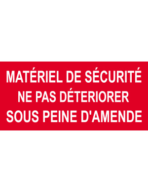 Matériel de sécurité - 30x14cm - Sticker/autocollant