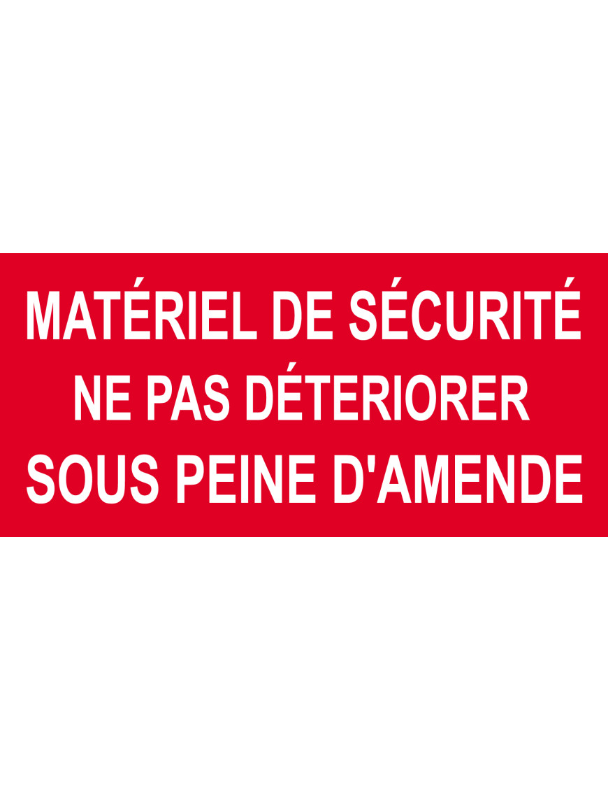 Matériel de sécurité - 30x14cm - Sticker/autocollant