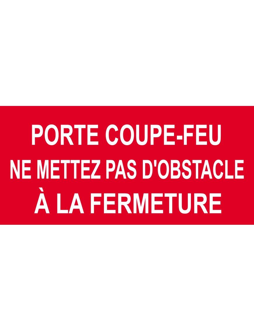 Porte coupe feu - 20x9.2cm - Sticker/autocollant