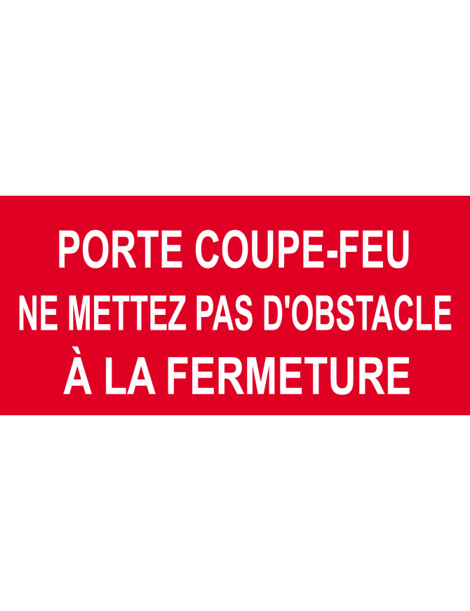 Porte coupe feu - 20x9.2cm - Sticker/autocollant Porte coupe feu - 20x9.2cm - Sticker/autocollant