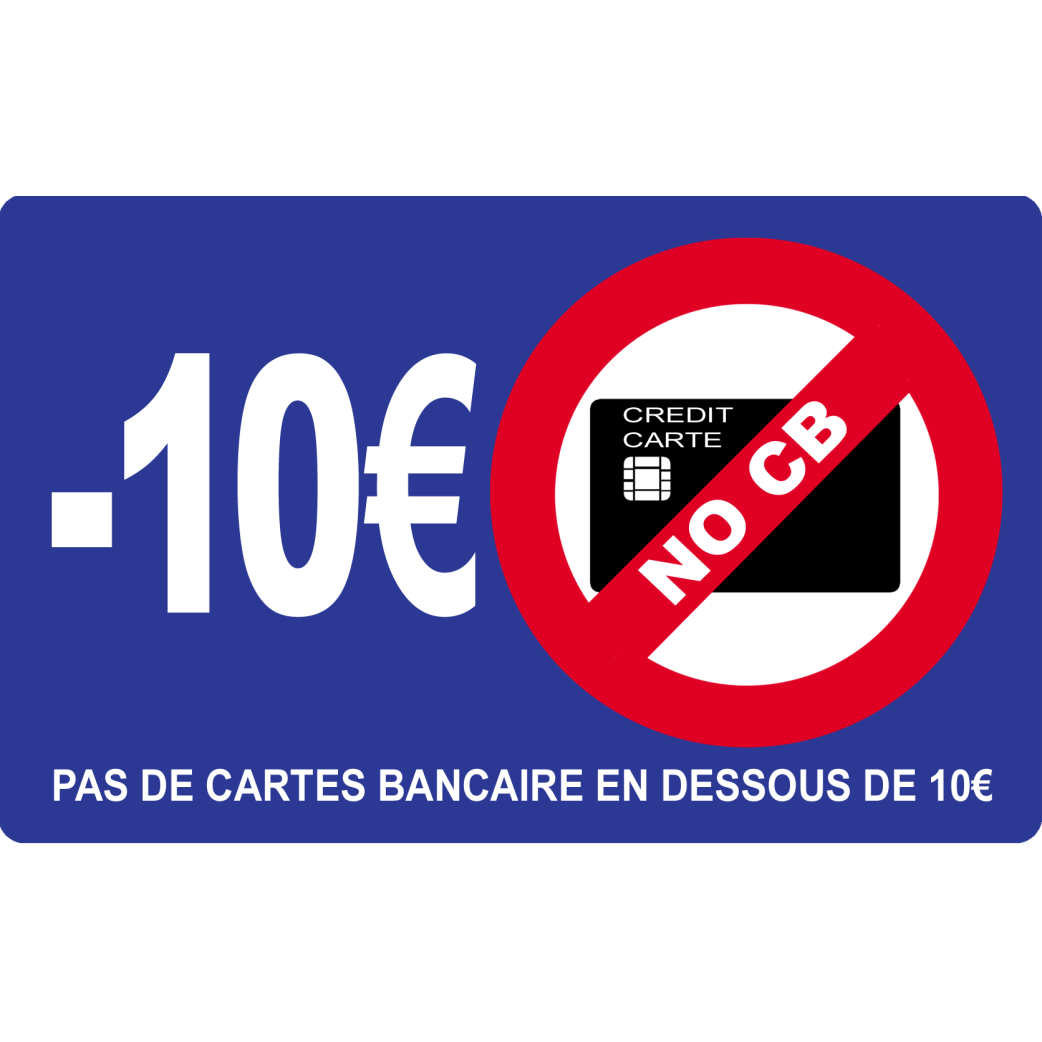 Pas de cartes bancaires en dessous de 10 euros - 15x9.2cm - Sticker/autocollant