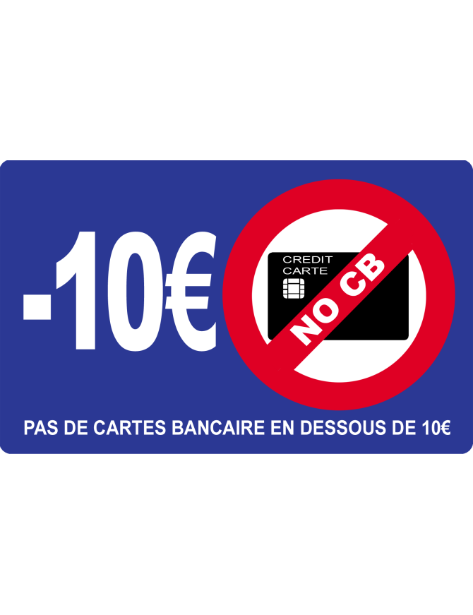 Pas de cartes bancaires en dessous de 10 euros - 10x6cm - Sticker/auto Pas de cartes bancaires en dessous de 10 euros - 10x6cm - Sticker/auto