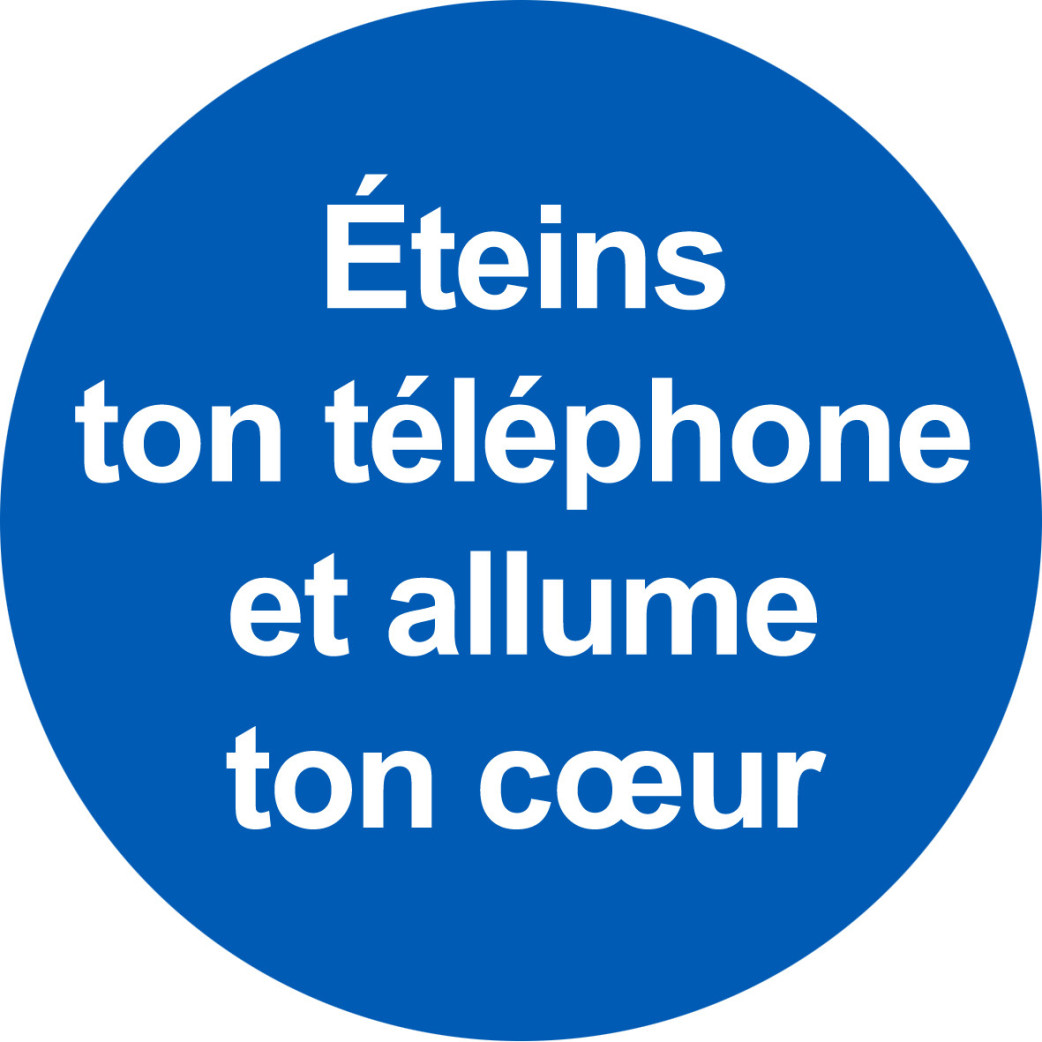 éteins ton téléphone et allume ton cœur - 5x5cm - Sticker/autocollant