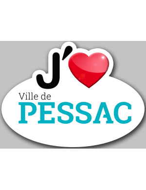 j'aime PESSAC - 5x3.7cm - Sticker/autocollant