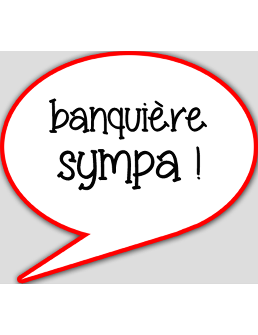 banquière sympa - 10x9cm - sticker/autocollant banquière sympa - 10x9cm - sticker/autocollant