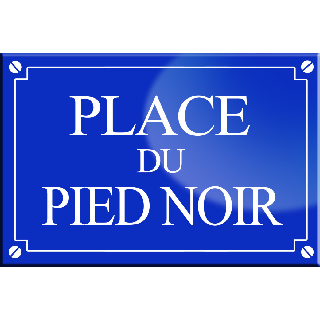 Place du Pied noir - 20x13,2 cm - Sticker/autocollant