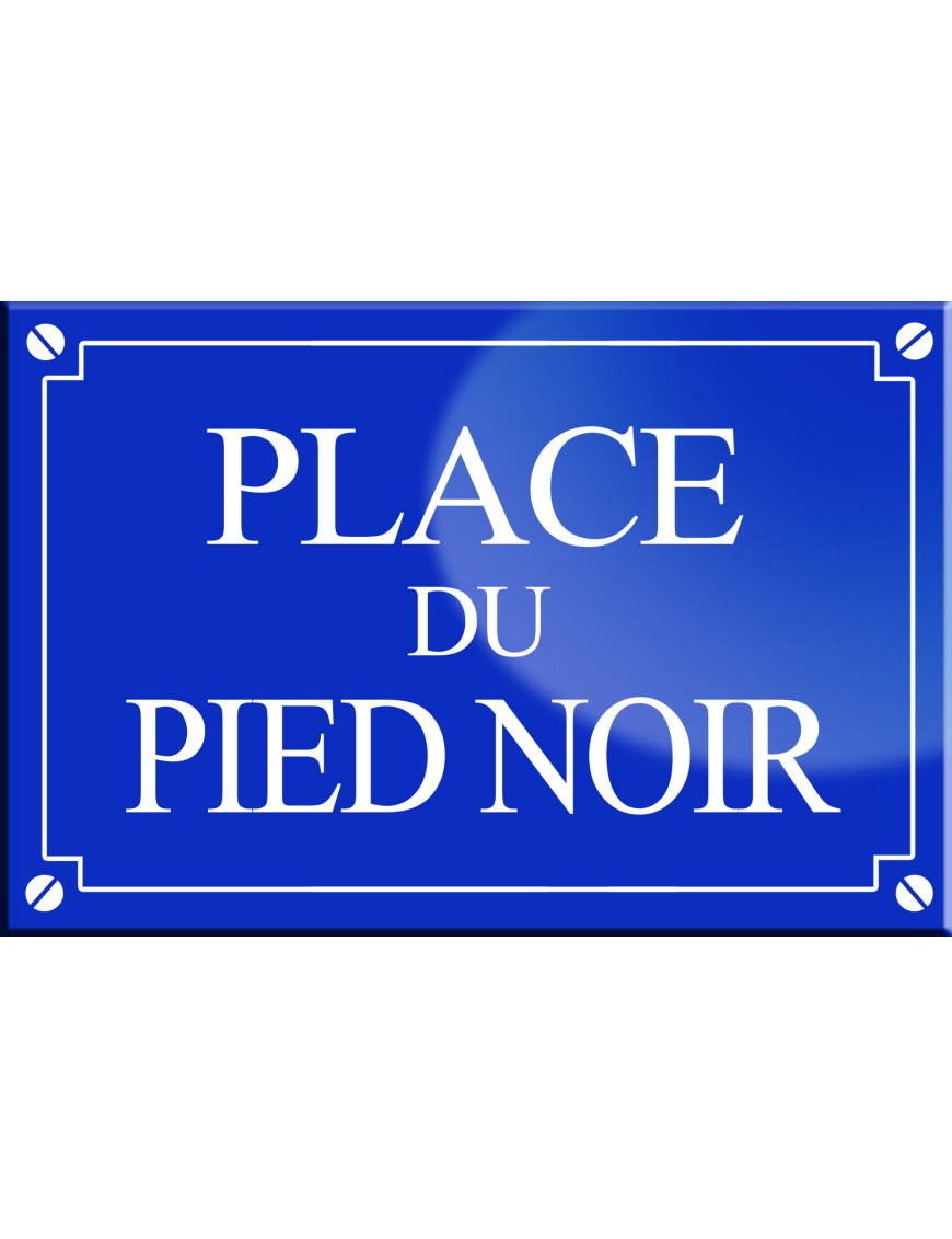 Place du Pied noir - 20x13,2 cm - Sticker/autocollant
