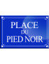 Place du Pied noir - 20x13,2 cm - Sticker/autocollant