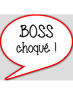 Boss choqué (10x9cm) - sticker/autocollant