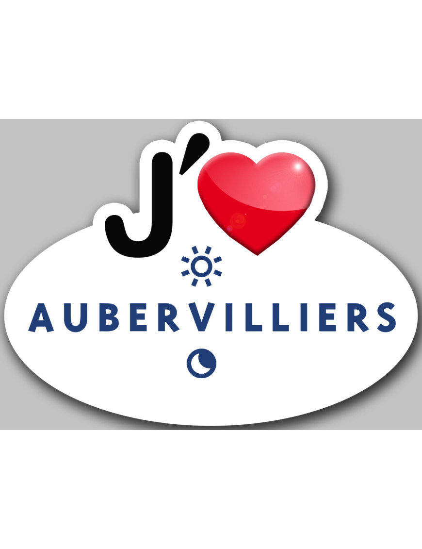 j'aime Aubervilliers - 15x11cm - Sticker/autocollant