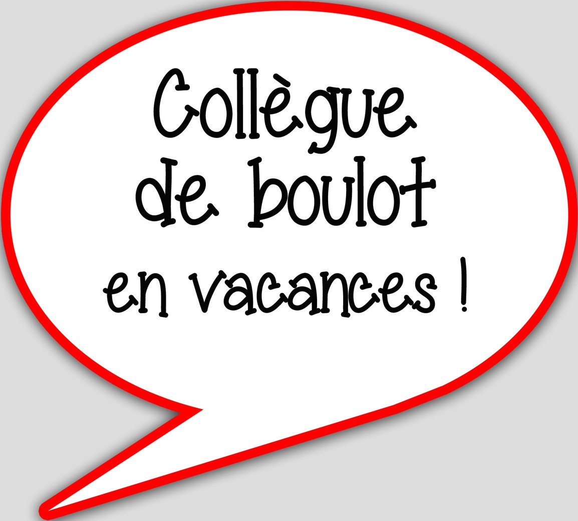 Collègue en vacances (10x9cm) - sticker/autocollant