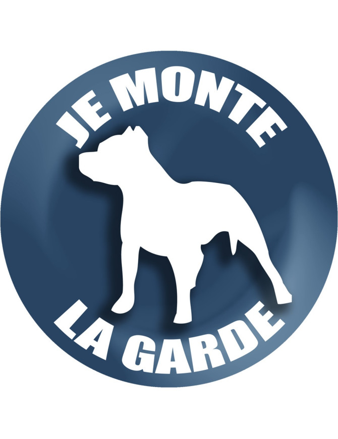 Je monte la garde - 9cm - Sticker/autocollant