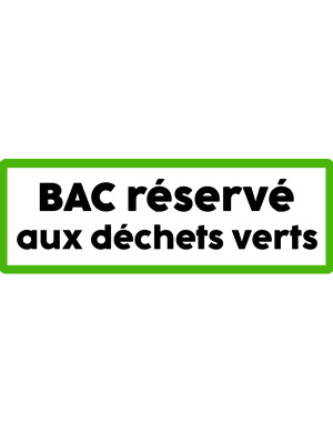 Bac réservé déchets verts - 20x7cm - Sticker/autocollant