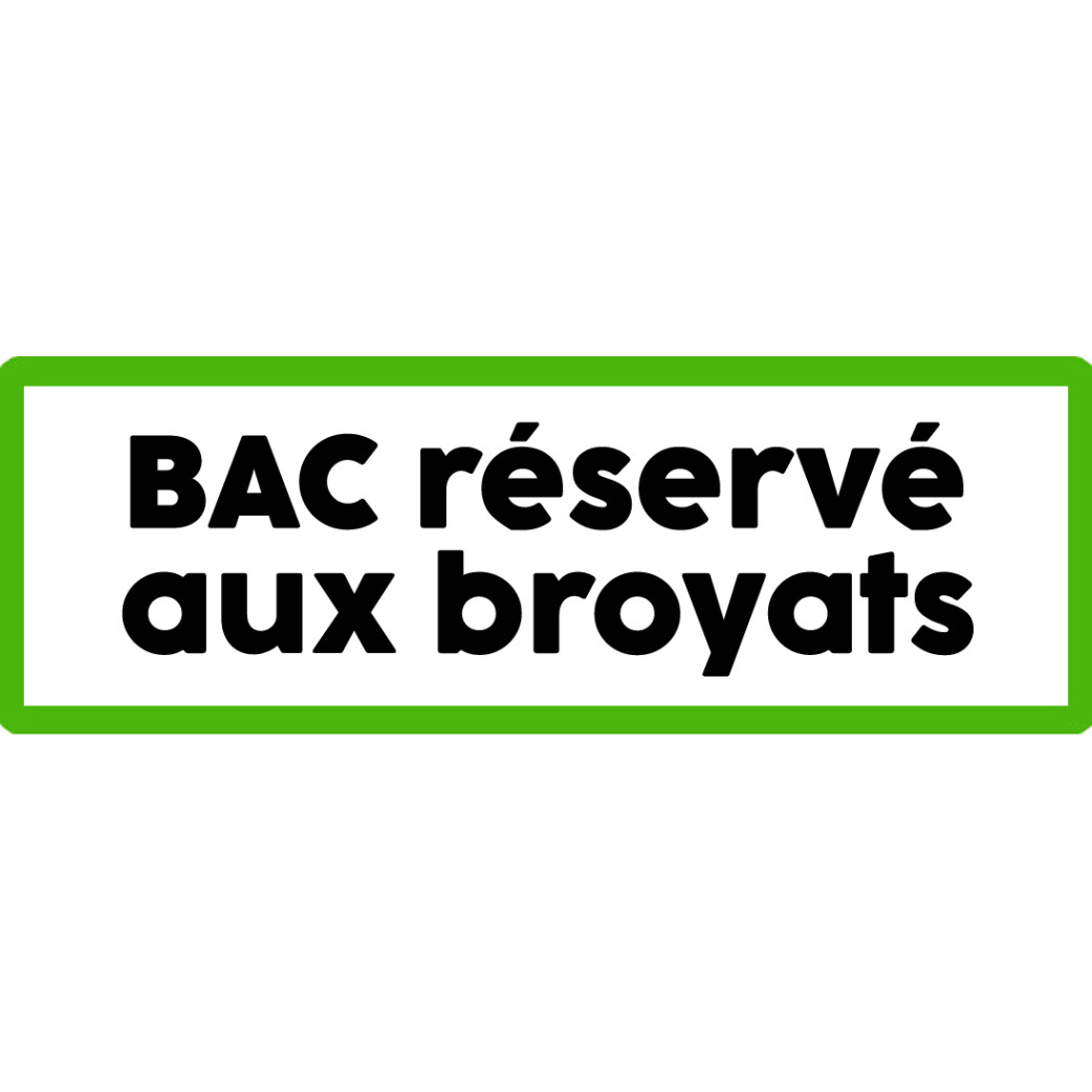 Bac réservé aux broyats - 29x10cm - Sticker/autocollant