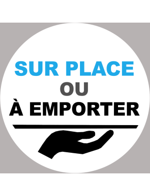 Sur place ou à emporter - 20x20cm - Sticker/autocollant