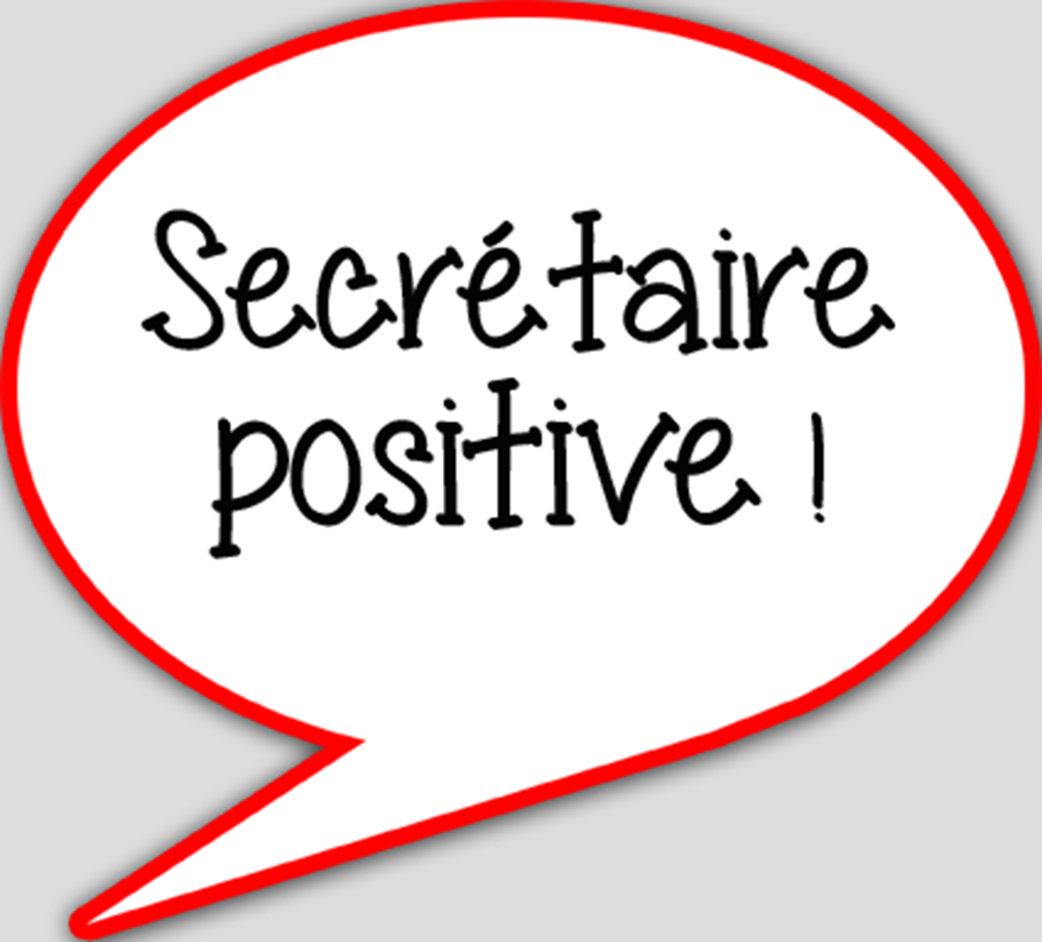 Secrétaire positive (15x13.5cm) - sticker/autocollant