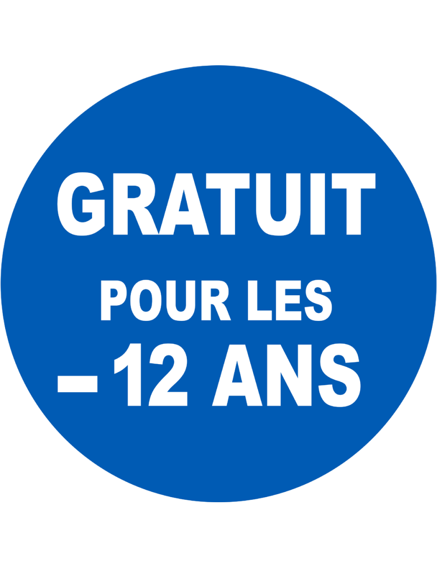 Gratuit pour les moins de 12 ans - 10x10cm - Sticker/autocollant
