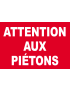 Attention aux piétons (30x20cm) - Sticker/autocollant