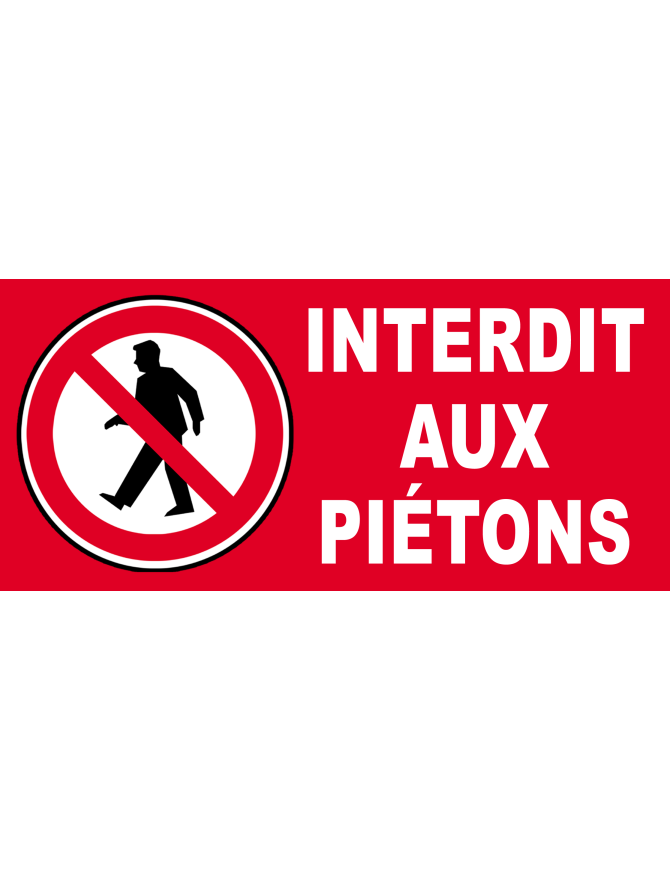 Interdit aux piétons (30x14cm) - Sticker/autocollant