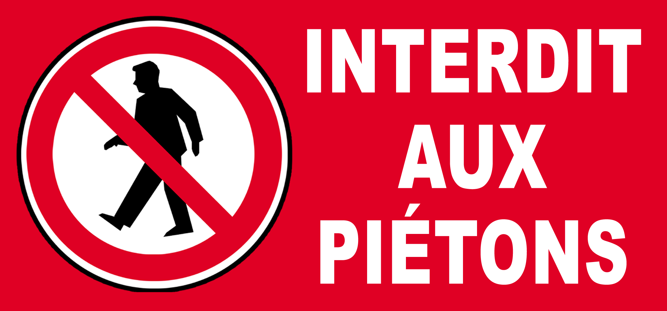 Interdit aux piétons (30x14cm) - Sticker/autocollant