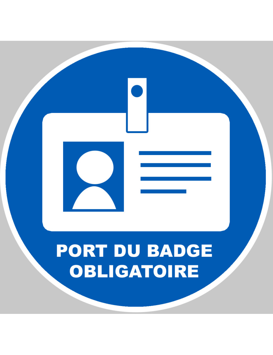 Port du badge obligatoire - 15x15cm - Sticker/autocollant