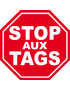 STOP AUX TAGS - 20cm - Sticker/autocollant