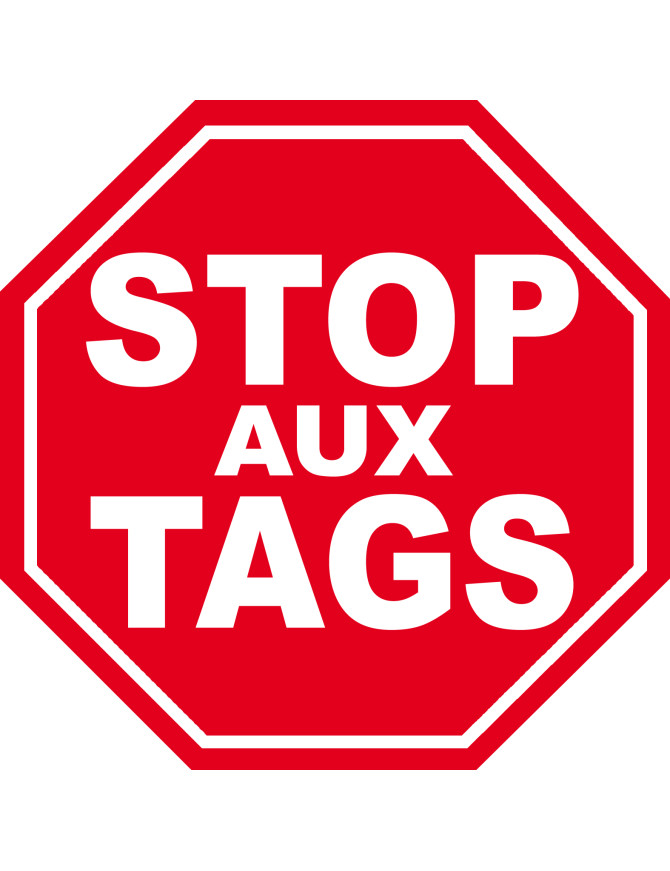 STOP AUX TAGS - 15cm - Sticker/autocollant