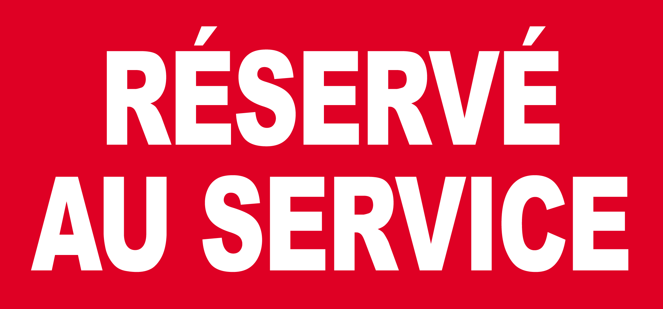 Réservé au service - 20x9cm - Sticker/autocollant