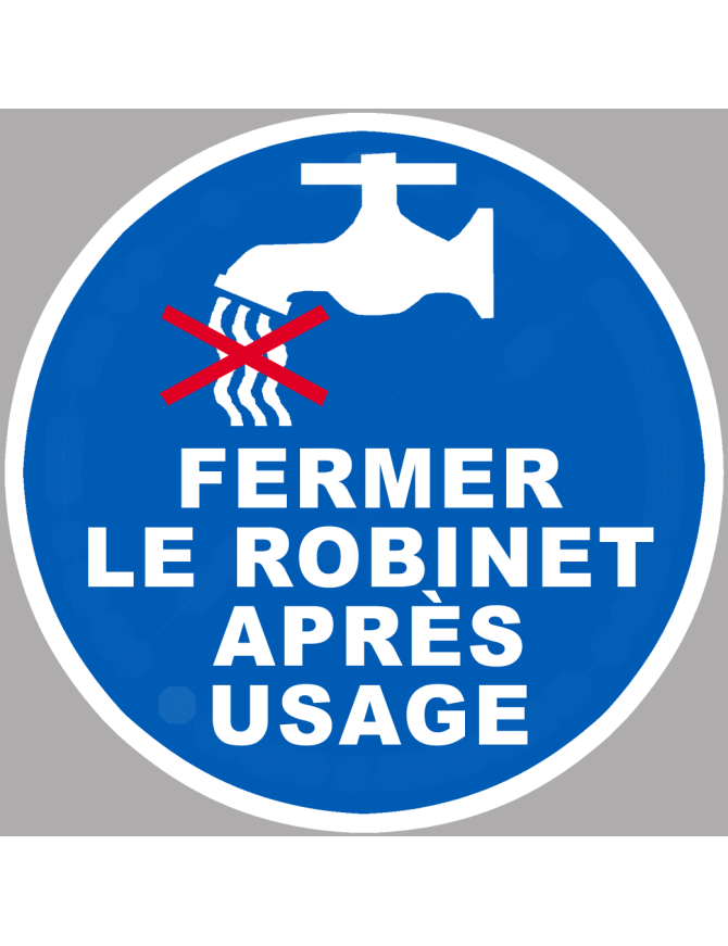 Fermer le robinet après usage - 20x20cm - Sticker/autocollant