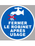 Fermer le robinet après usage - 10x10cm - Sticker/autocollant