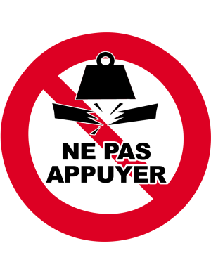 Ne pas appuyer - 15x15cm - Sticker/autocollant