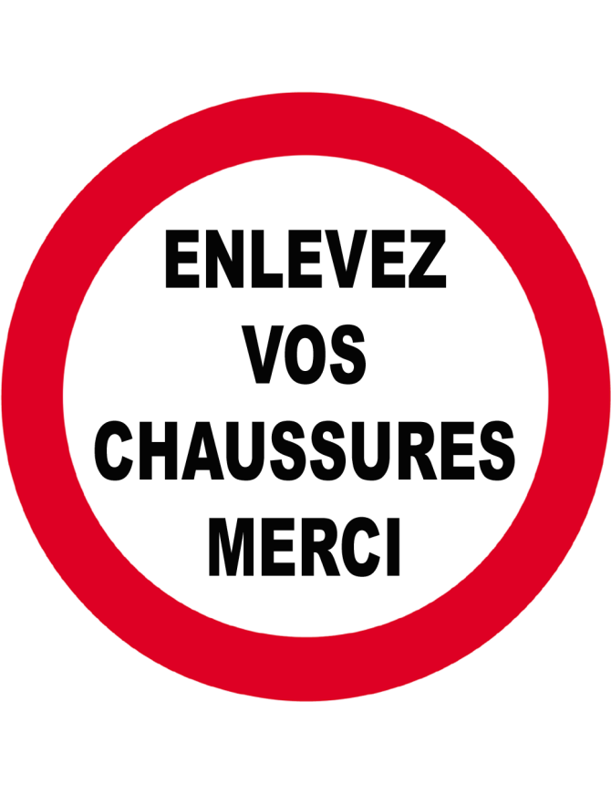 Enlevez vos chaussures - 15x15cm - Sticker/autocollant