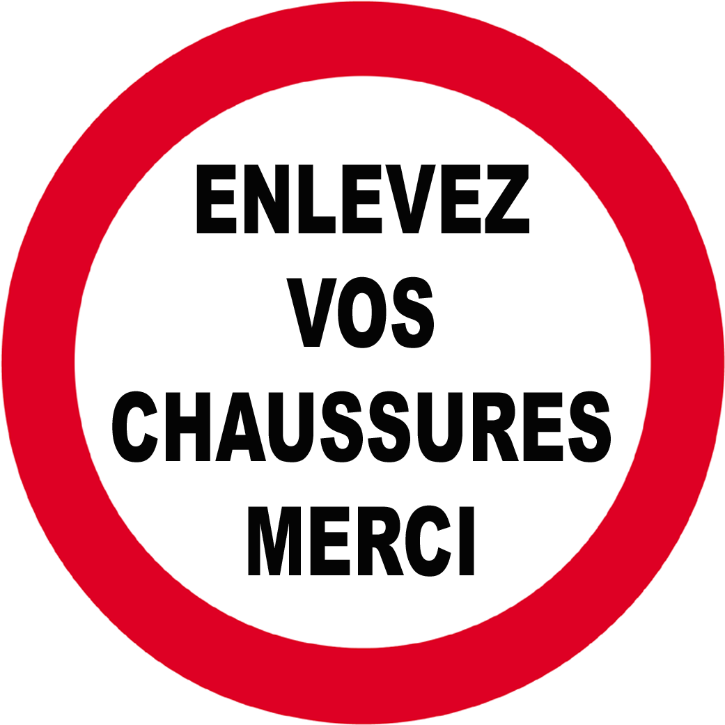 Enlevez vos chaussures - 15x15cm - Sticker/autocollant