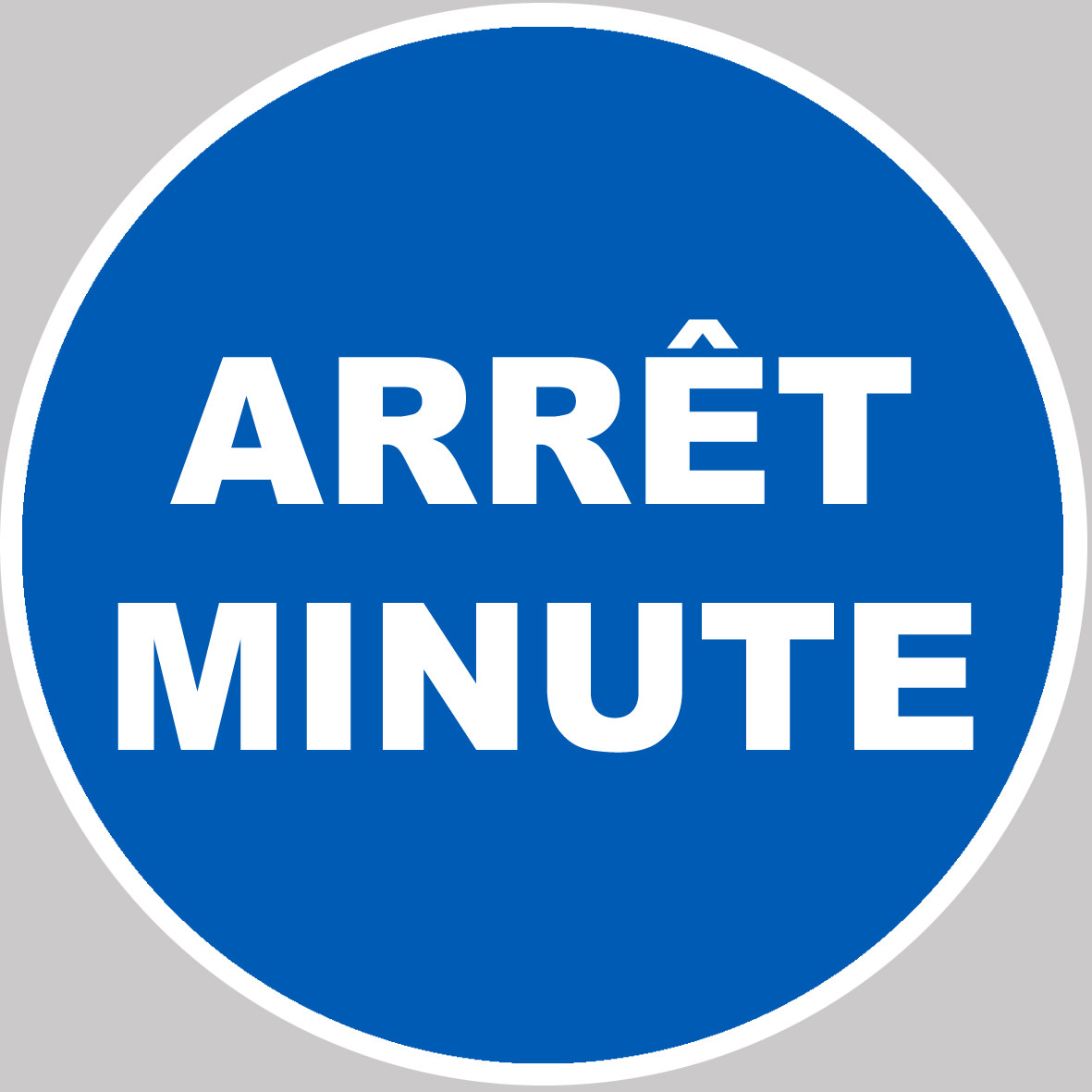 Arrêt minute - 10x10cm - Sticker/autocollant