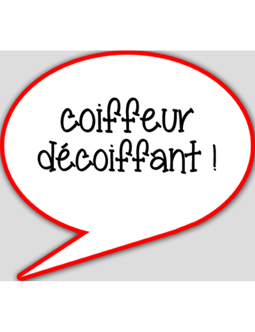 coiffeur décoiffant - 15x13.5cm - sticker/autocollant